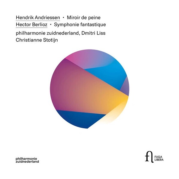 Fuga Libera Label Philharmonie Zuidnederland Liss Stotijn - Miroir de