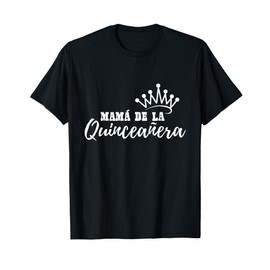 Mama Dela Quinceanera Quince 15trh Birthday Party T-Shirt