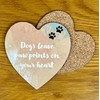 Dogs Leave Pawprints Heart-shaped Novelty Coaster - Unique Gift for