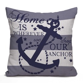 Nautical Farmhouse Saying 16 x 16 Decorative Throw Pillow Cover, Home is Wherever We Drop Our Anchor Quote Sign Summer Cruise Lover Square Decorative Throw Pillow Case Cushion Cover 16 x 16 inch
