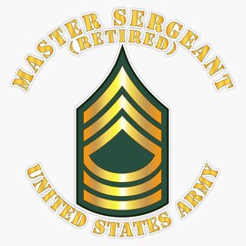 Army - Master Sergeant - MSG - Retired Window Bumper Sticker Decal 5"