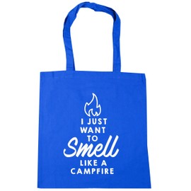 HippoWarehouse I Just Want To Smell Like A Campfire Tote Shopping Gym Beach Bag 42cm x38cm, 10 litres