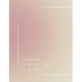 Minimal Time-Block Planner, Undated Daily Planner, Bullet Point Journalling, Beige Neutral Aesthetics, Habit Tracker, To-Do List, Priority Setting, ... Agenda for School and Students, Productivity