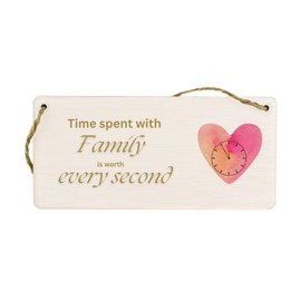 Plywood Family Sign - Time Spent with Family is Worth Every Second - Hanging Home Décor for Kitchen, Bedroom - Loving Gift Idea for Mum, Dad