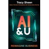AI & U: Reimagine Business