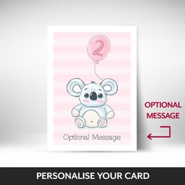 Cute Koala Bear 2nd Birthday Card for girls 2nd birthday when she is 2 today. Chubby koala greetings card for a Daughter, Sister, Niece, Granddaughter, Goddaughter