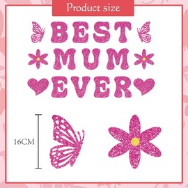 Mother’s Day Banner Decorations,Glitter Best Mum Ever Banner Set for Mother's Day Birthday Party Decoration Garland Decoration