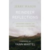 Reindeer Reflections: Lessons from an Ancient Culture