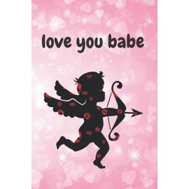 love you babe