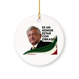 HOSALA ES Un Honor Estar Con Obrador Christmas Ornament, AMLO Presidente Unidos Mexicanos Ceramic Ornament, Mexico President AMLO Decoration Accessories Gift for Family, Friends (with String)