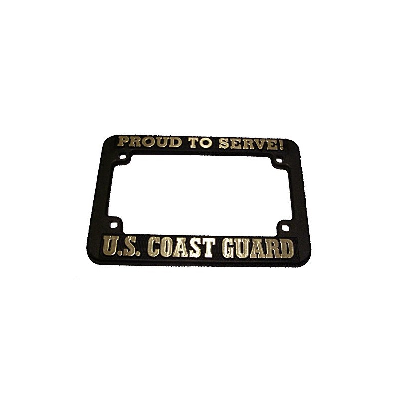 US COAST GUARD PROUD TO SERVE MOTORCYCLE LICENSE PLATE FRAME