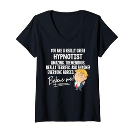 Womens Funny Trump 2020 Really Great Hypnotist Gift Shirt V-Neck T-Shirt