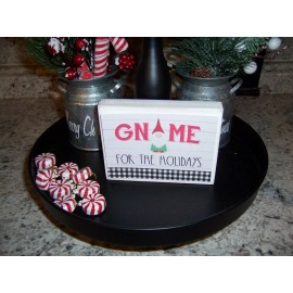 Decor Gnome For The Holidays sign Christmas Farmhouse kitchen tray decor