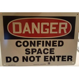 Unbranded DANGER CONFINED SPACE DO NOT ENTER Sign 10" x 14" Aluminum Sign