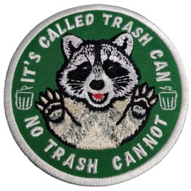 KAIF'S 3.5'' inch It's Called Trash Can, Not Trash Cannot, Funny Iron and Sew on Embroidery Patch, Funny Raccoon DIY Accessories, Cute Meme Funny Patches for Backpacks, Dog Harnesses, Bags