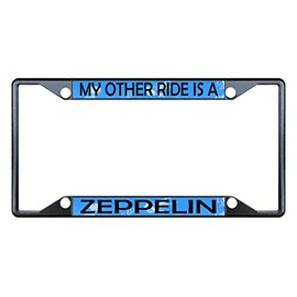 Fastasticdeals My Other Ride is A Zeppelin License Plate Frame Tag Holder Cover