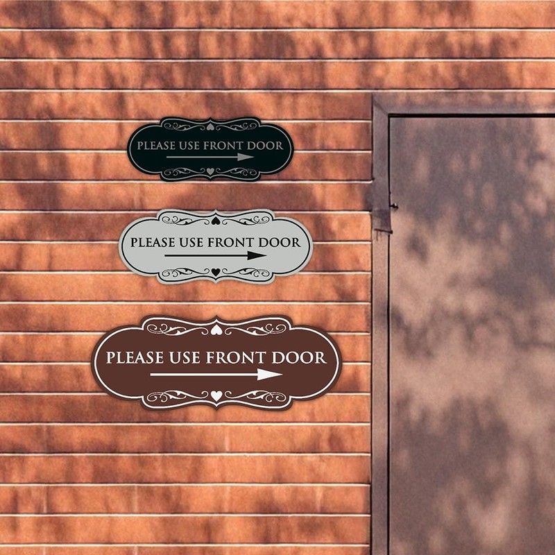 Designer Please Use Front Door Right Arrow Sign - Easy