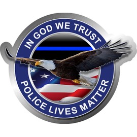 ProSticker 1095 (One) 4" Patriot Series in God We Trust Police Lives Matter Eagle Thin Blue Line Decal Sticker