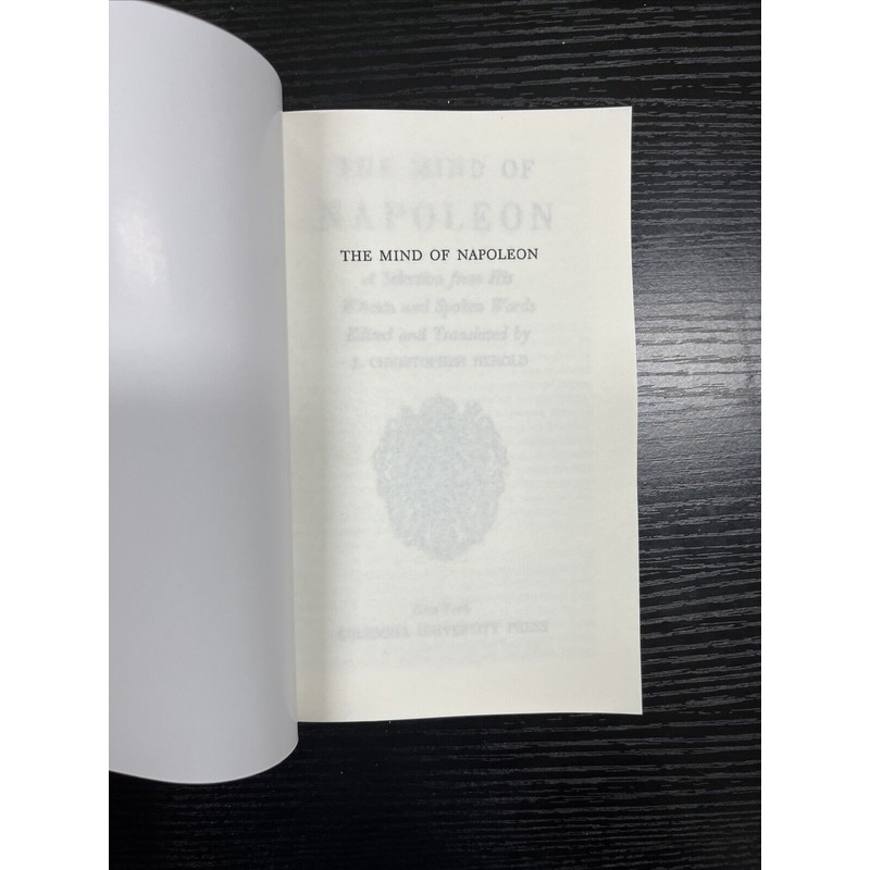 Mind of Napoleon:A Selection of His Written and Spoken Words,Christop
