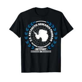 Antarctica - South Pole - Antarctic Circle Outpost 31 T-Shirt