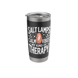 Salt Lamps Calm Vibes, My Kind of Therapy Stainless Steel Insulated Tumbler