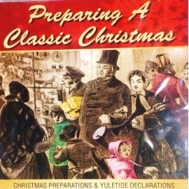 Preparing a Classic Christmas (CD, 1999)