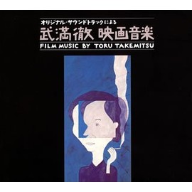 Film Music By Toru Takemitsu