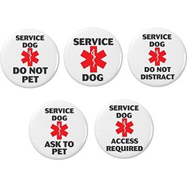Set 5 Service Dog Medical Alert 1.25” Buttons Pins Do Not Pet Distract Access