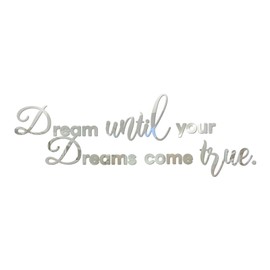 Desuibao Wandtattoo, Motiv: Dream Until Your Dreams Come True, Acryl-Spiegel, inspirierende Zitate, groß, abnehmbar, motivierender Spruch, zum Abziehen und Aufkleben, Familienkunst-Dekor für Zuhause