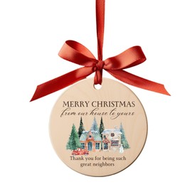 Neighbor Christmas Ornament - Neighbor Gifts - Neighbor Ornament - Gift for Neighbor Friend