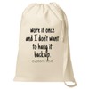 Wore It Once Funny Custom Laundry Bag: Canvas Laundry Bag