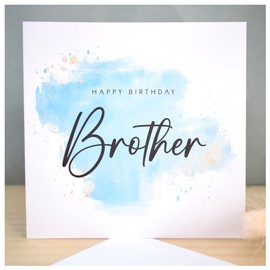 Brother Happy Birthday Card | Greeting Card for Him | On Trend Watercolour Splash Design. 148mm Square Modern Luxury Card