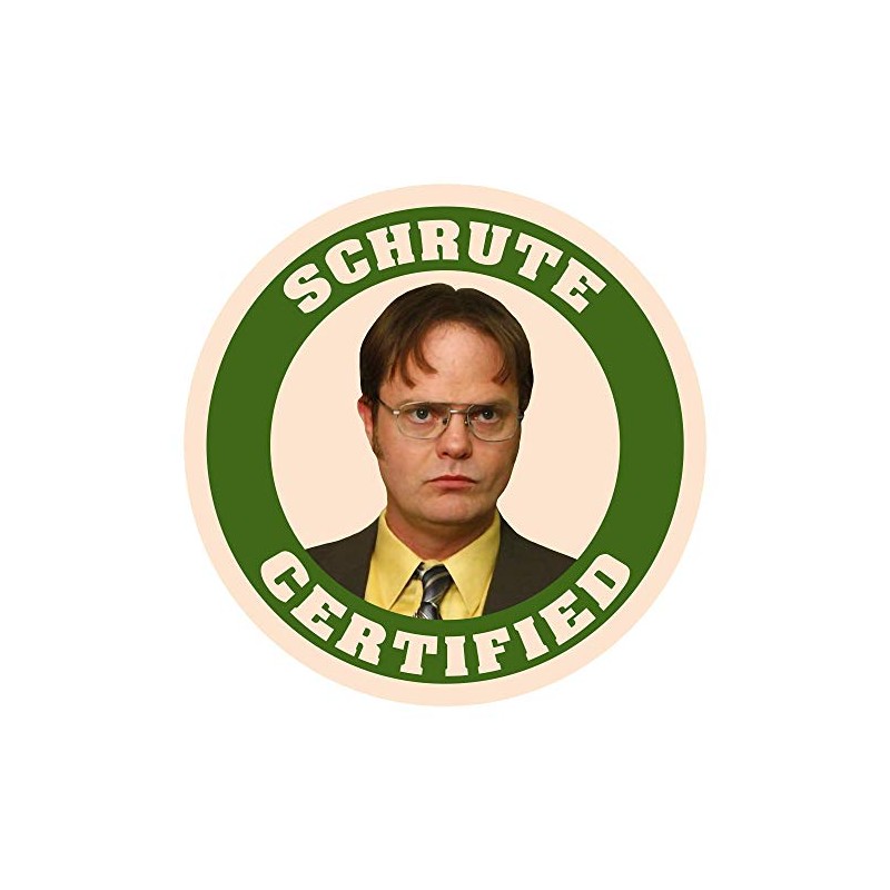 Dwight Schrute Certified The Office Funny Sticker