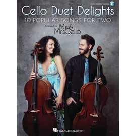 Cello Duet Delights: 10 Popular Songs for Two Arranged by Mr & Mrs Cello (Book/Online Audio)