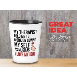 Flairy Land Therapist Shot Glass 1.5oz - Loving my self like love Idol - Physical Therapy Psychologist Counselor Psychiatrist Graduation Adult Women Massagist Traveler