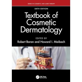Textbook of Cosmetic Dermatology (Series in Cosmetic and Laser Therapy)
