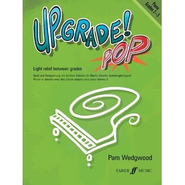 Up-Grade! Pop Grades 2-3 (Piano Solo)