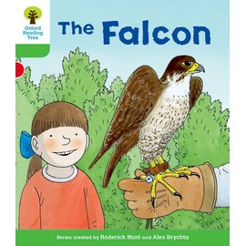 Biff, Chip and Kipper Stories Decode and Develop Level 2 The Falcon: Level 2 The Falcon