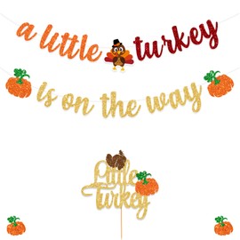 Glitter Thanksgiving Turkey Pumpkin Baby Shower Decorations Banner A Little Turkey Is On The Way Decoration Banner Thanksgiving Pumpkin Baby Shower Decorations Banner Fall 1st Birthday Banner