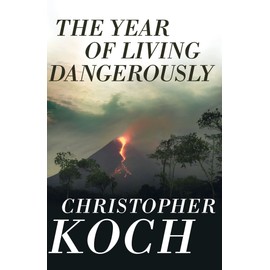 The Year of Living Dangerously