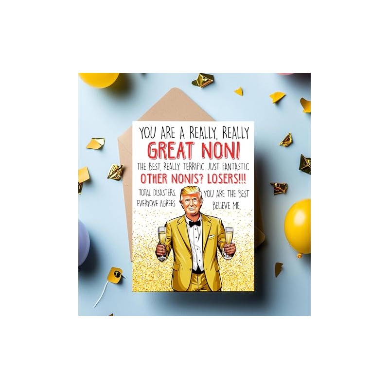 MarissaKay99 Donald Tru Card For Noni - President Says You