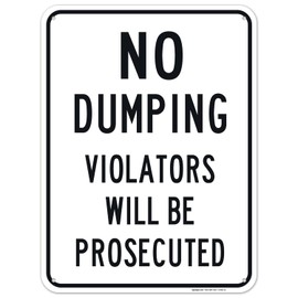Sigo Signs, No Dumping Sign, Violators Will Be Prosecuted Sign, 18x24 Inches, 55 mil Thick HDPS (high Density polystyrene), Made in USA