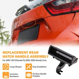 74810-S6A-003 Rear Hatch Handle Assembly for 2007-2013 Honda Fit with 1.5L L4 Engine Rear Liftgate Handle Tailgate Lock Trunk Latch Replace 74810S6A003