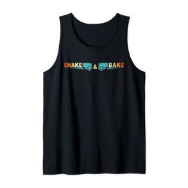Shake and Bake - Funny Race Parody Sayings For Family Lover Tank Top