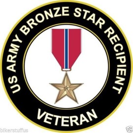 US Army Bronze Star Recipient Veteran Bumper Sticker