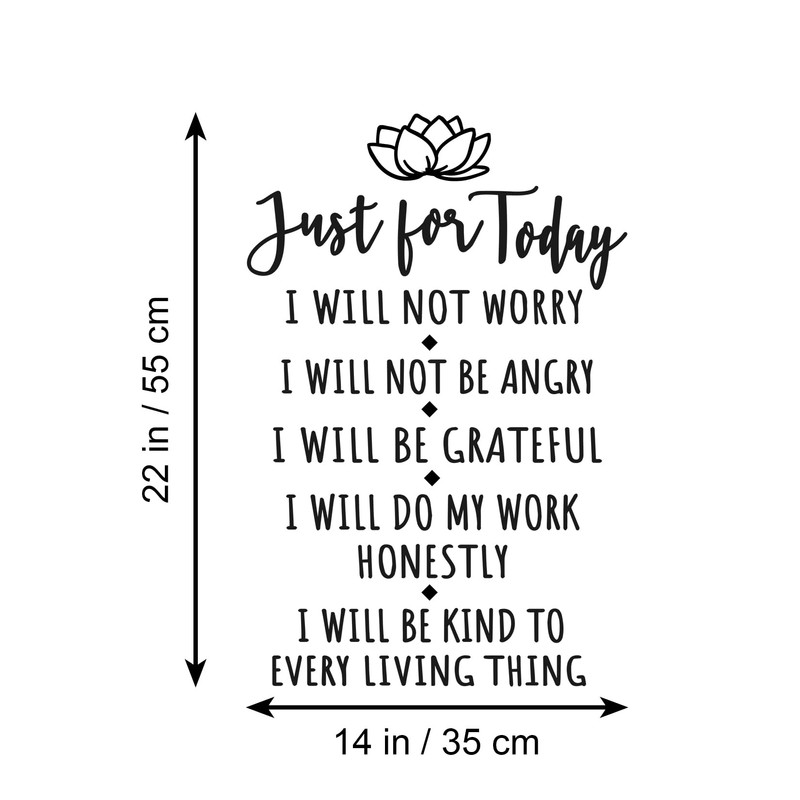 Just for Today I Will Not Worry I Will Not