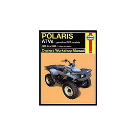 Polaris ATVs 250-800cc, 98-'07 Technical Repair Manual