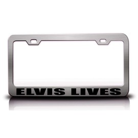 Custom Brother - Elvis Humor Fun Funny Steel Metal License Plate Frame Ch