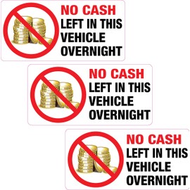 3 x No Cash Left in This Vehicle Overnight Sticker Printed Vinyl Label Taxi Van