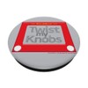 Twist My Knobs PopSocket
